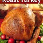 The Perfect Roast Turkey Recipe