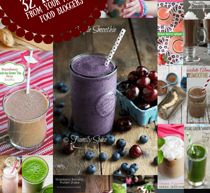 Smoothies for Everyone – 32 Smoothie Recipes From Your Favorite Food Bloggers